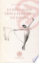 La educación física femenina en España