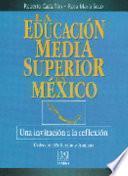 La educación media superior en México