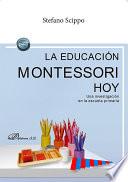 La educación Montessori hoy. Una investigación en la escuela primaria