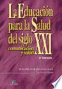 La Educación para la Salud Del Siglo XXI