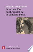 La educación sentimental de la señorita Sonia