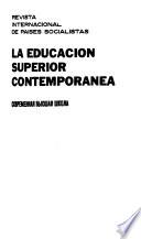 La educación superior contemporánea