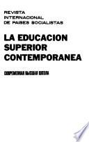 La educación superior contemporánea