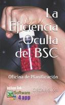 La Eficiencia Oculta del BSC: Oficina de Planificación