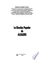 La elección popular de alcaldes