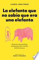 La elefanta que no sabía que era una elefanta