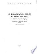 La emancipación frente al indio peruano