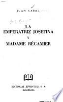 La emperatriz Josefina y madame Récamier