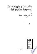 La energía y la crisis del poder imperial