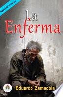 La Enferma: Novela de Eduardo Zamacois