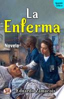 La enferma: novela