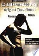 La enfermedad y su origen emocional