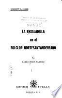 La ensaladilla en el folclor nortesantandereano