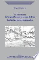 La Enseñanza de Grigori Grabovoi acerca de Dios. Control de tareas personales.