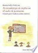 La Enseñanza de Inglés en el Aula de Primaria
