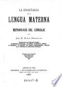 La ensenanza de la lengua materna. Metodolojia del lenguaje