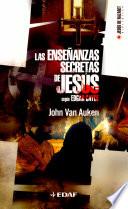 La enseñanzas secretas de Jesús