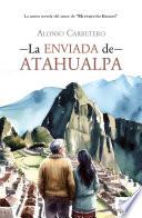 La enviada de Atahualpa