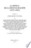 La época de la restauración, 1875-1902