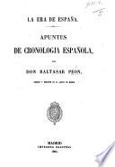 La Era de España. Apuntes de cronologia española