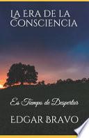 La Era de la Consciencia