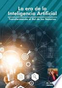 La era de la inteligencia artificial. Transformando el rol de los notarios