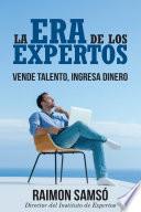 La Era de los Expertos