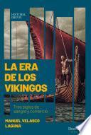 La era de los vikingos