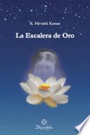 LA ESCALERA DE ORO