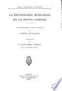 La escatologia musulmana en la Divina comedia