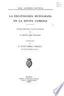 La escatologia musulmana en la Divina comedia