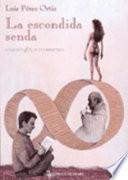 La escondida senda