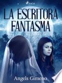 La escritora fantasma