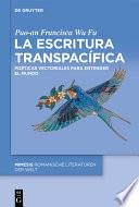La escritura transpacífica