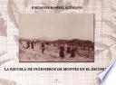 La Escuela de Ingenieros de Montes en El Escorial