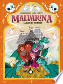 La escuela de magia (Malvarina #5)