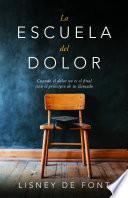 La escuela del dolor