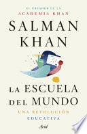 La Escuela Del Mundo