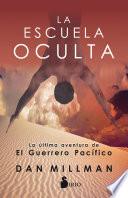 LA ESCUELA OCULTA