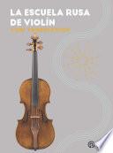 La escuela rusa de violín