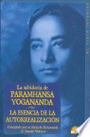La Esencia De La Autorrealizacion/ the Essence of Self-realization