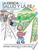 La Esencia de la Salud Y la Fe
