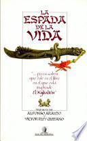 La Espada de la Vida