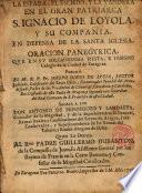 La Espada ... Oración panegyrica a San Ignacio de Loyola ...