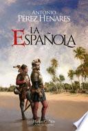 La Española (the Hispaniola Island - Spanish Edition)