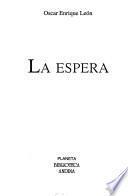 La espera