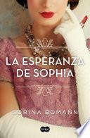 La esperanza de Sophia (Los colores de la belleza 1)