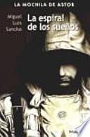 La espiral de los sueños