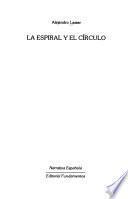 La espiral y el círculo