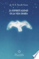 La Espiritualidad en la vida diaria